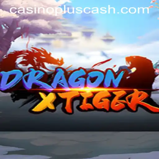 Unveiling DragonXTiger: A Thrilling Casino Adventure with CASINOPLUS CASH