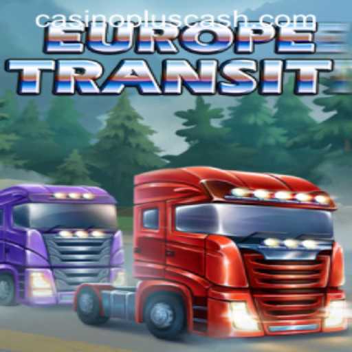 Explore EuropeTransit: Master the Game and Unlock CASINOPLUS CASH Bonuses