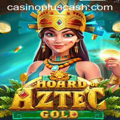 Unveiling HoardofAztecgold: An In-Depth Look at the Latest CasinoPlus Cash Game