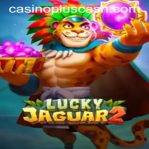 Exploring the Exciting World of Luckyjaguar2: A Comprehensive Guide to CASINOPLUS CASH