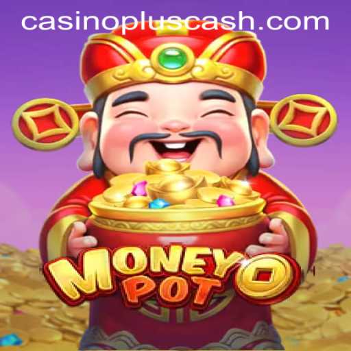 Exploring MoneyPot: The Thrilling CASINOPLUS CASH Experience